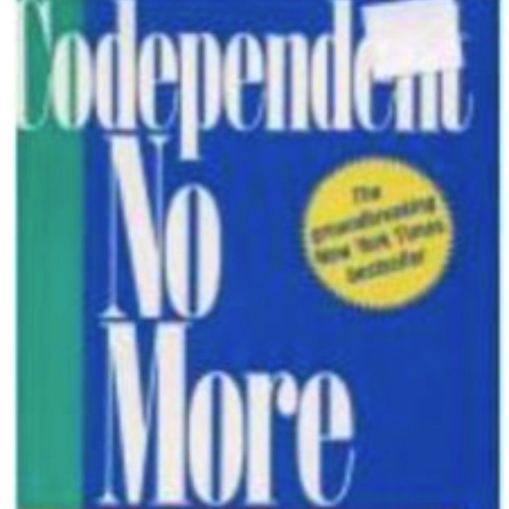 Codependent No More: How to Stop Controlling Others and Start Caring for Yoursel